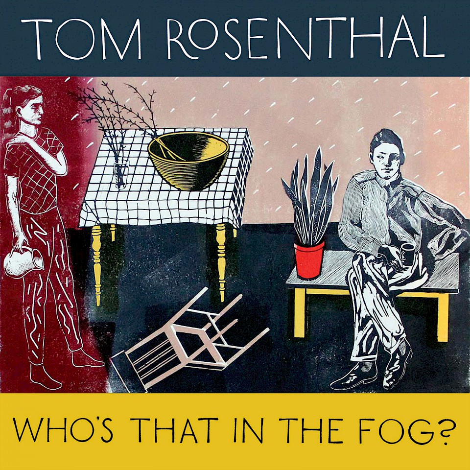 Who's That In The Fog? by Tom Rosenthal